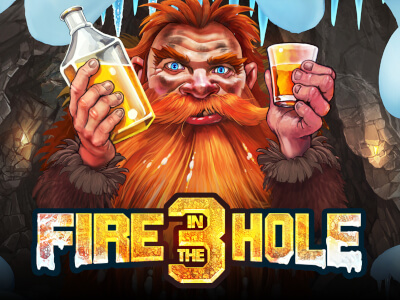 Fire in the Hole 3